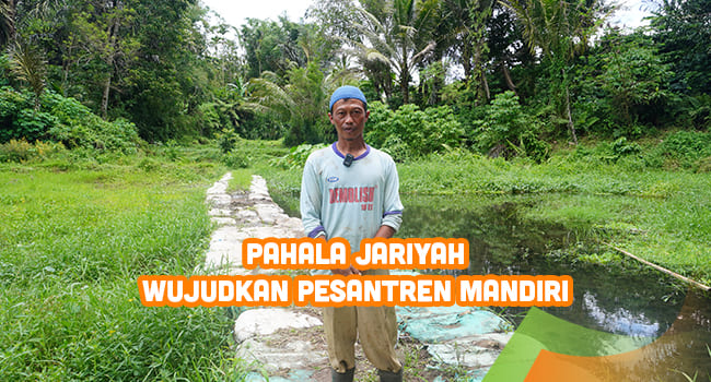 Sedekah Jariyah Ekonomi Pesantren - BMH Bengkulu